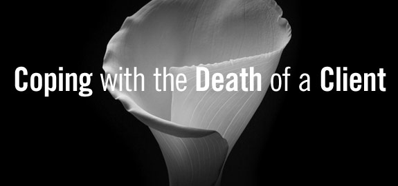 Coping with the Death of a Client