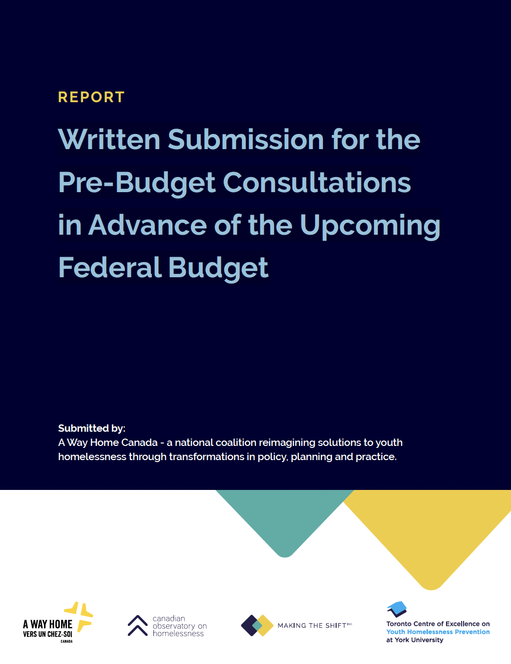 Written Submission for the Pre-Budget Consultations in Advance of the Upcoming Federal Budget The Homeless pic image